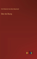 Über die Übung