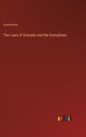 The Laws of Grenada and the Grenadines