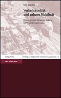 Verkehrspolitik Und Urbane Mobilitat