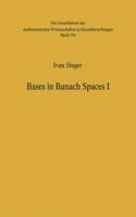 Bases in Banach Spaces I: (154 Grundlehren der Mathematischen Wissenschaften)