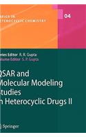 Qsar and Molecular Modeling Studies in Heterocyclic Drugs II