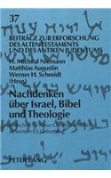 Nachdenken Ueber Israel, Bibel Und Theologie