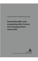 Interkulturelles Und Transkulturelles Lernen Im Fremdsprachenunterricht