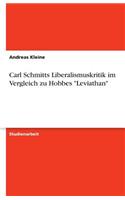 Carl Schmitts Liberalismuskritik im Vergleich zu Hobbes 