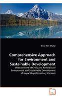 Comprehensive Approach for Environment and Sustainable Development
