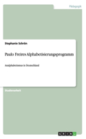 Paulo Freires Alphabetisierungsprogramm