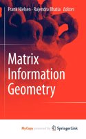 Matrix Information Geometry