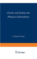 Chemie Und Struktur Der Pflanzen-Zellmembran