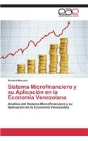 Sistema Microfinanciero y su Aplicación en la Economía Venezolana