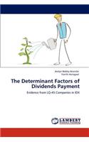 Determinant Factors of Dividends Payment