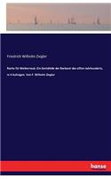 Rache für Weiberraub. Ein Gemählde der Barbarei des elften Jahrhunderts, in 4 Aufzügen. Von F. Wilhelm Ziegler