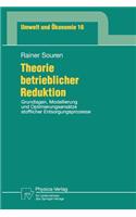 Theorie Betrieblicher Reduktion