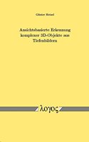 Ansichtsbasierte Erkennung Komplexer 3d-Objekte Aus Tiefenbildern