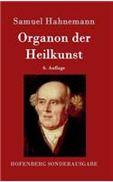 Organon der Heilkunst: 6. Auflage