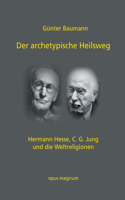 archetypische Heilsweg