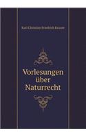 Vorlesungen Über Naturrecht