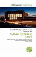 Cultural Heritage of Serbia: (English)