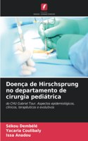 Doença de Hirschsprung no departamento de cirurgia pediátrica