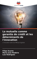 mutuelle comme garantie de crédit et les déterminants de l'innovation