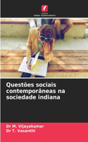 Questões sociais contemporâneas na sociedade indiana