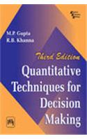 Quantitative Techniques for Decision Making