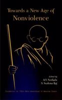 Towards a New Age of Nonviolence:Celebrating the 150th Birth Anniversary of Mahat