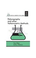 Polarography and Other Voltammetric Methods