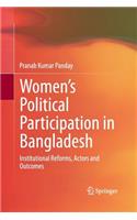 Women's Political Participation in Bangladesh