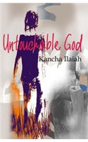 Untouchable God