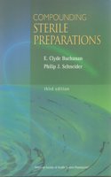 COMPOUNDING STERILE PREPARATIONS 3ED.