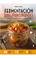 Fermentacion Para Principiantes