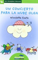 Un concierto para la nube olga / A Concert for Olga the Cloud