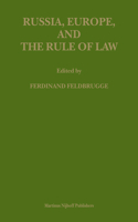 Russia, Europe, and the Rule of Law