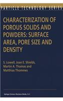 Characterization of Porous Solids and Powders: Surface Area, Pore Size and Density