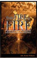 From Fire to Fire
