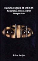 Human Rights Of Women National And International Perspectives, 2015, 280Pp