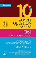 Cbse 10 Sample Question Paper: Information Technology For Class 10Th Term2
