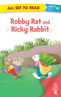 All set to Read fun with Letter R Robby Rat and Ricky Rabbit