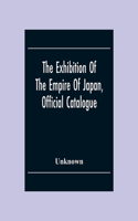 The Exhibition Of The Empire Of Japan, Official Catalogue