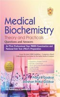 Medical Biochemistry Theory and Practicals Questions and Answers for First Professional Year MBBS Examination and National Exit Test (NExT) Preparation -2024