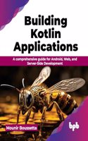 Building Kotlin Applications