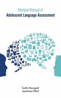 Manipal Manual of Adolescent Language Assessment