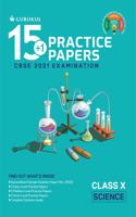 15+1 Practice Papers - Science: CBSE Class 10 for 2021 Examination (Sample Papers)