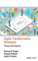 Digital Transformation Strategies: Theory and Practice