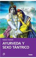 Ayurveda Y Sexo Tántrico