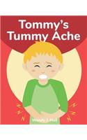 Tommy's Tummy Ache