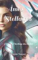 âmes Stellaires