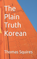 Plain Truth Korean