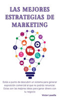 Las Mejores Estrategias de Marketing