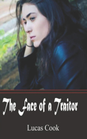 The Face of a Traitor